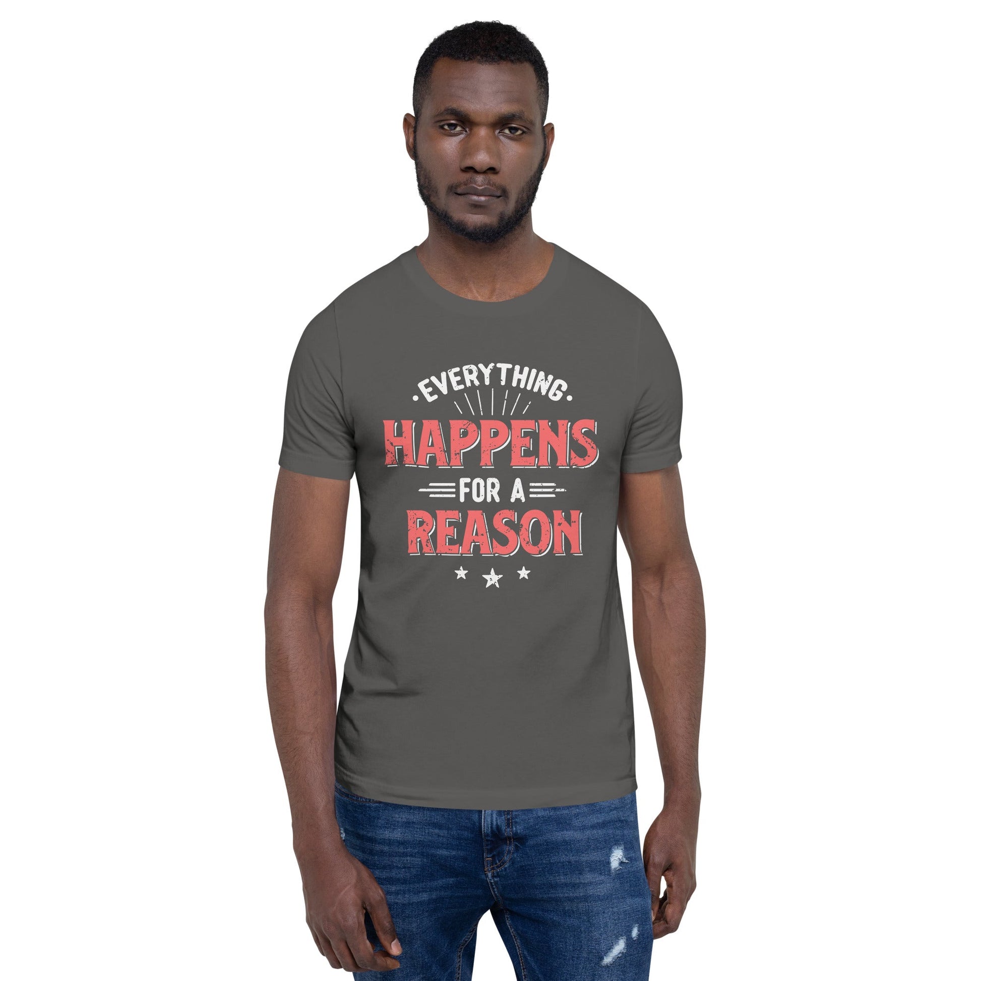 Mens Everything Happens For A Reason T-shirt - Pixellly ANZ