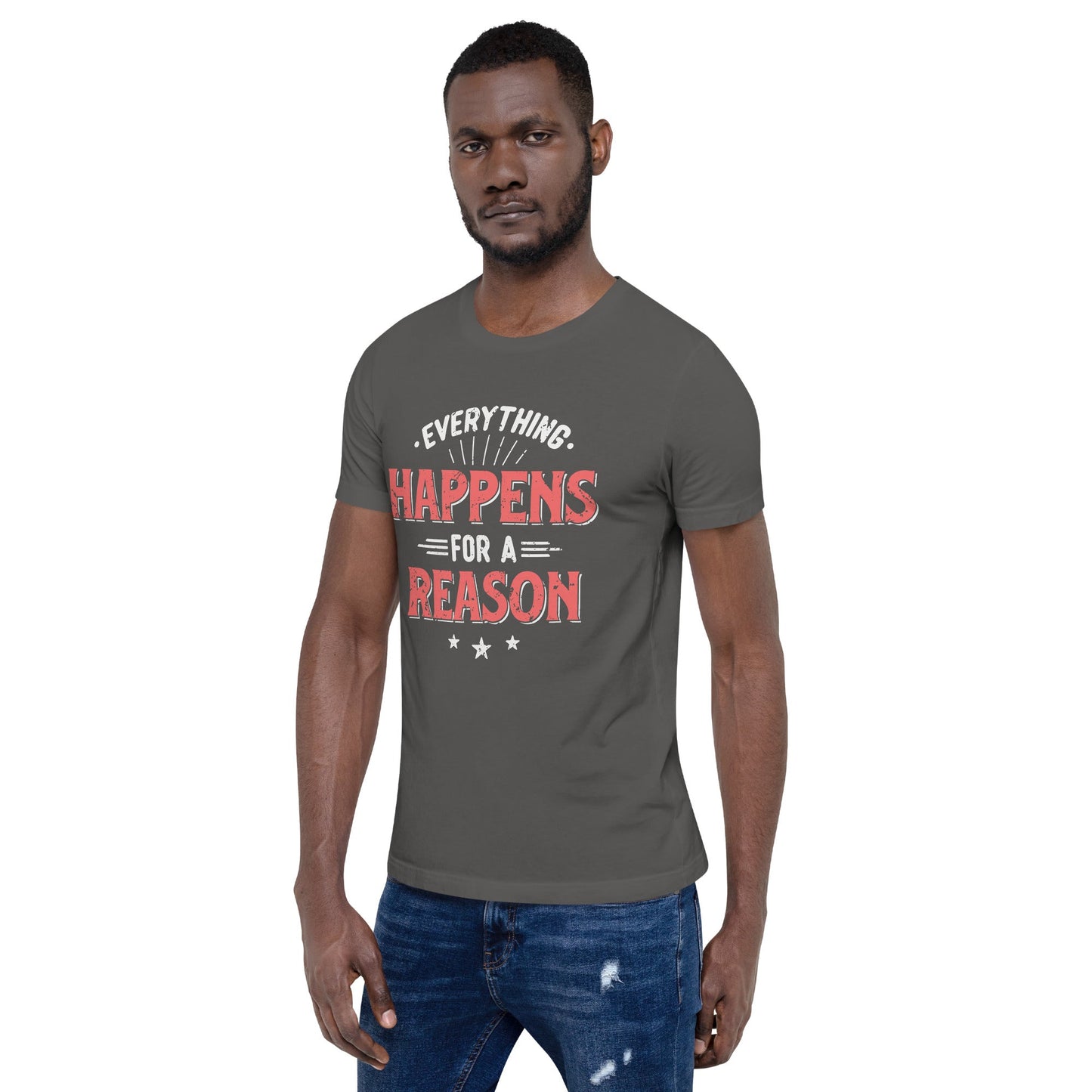 Mens Everything Happens For A Reason T-shirt - Pixellly ANZ