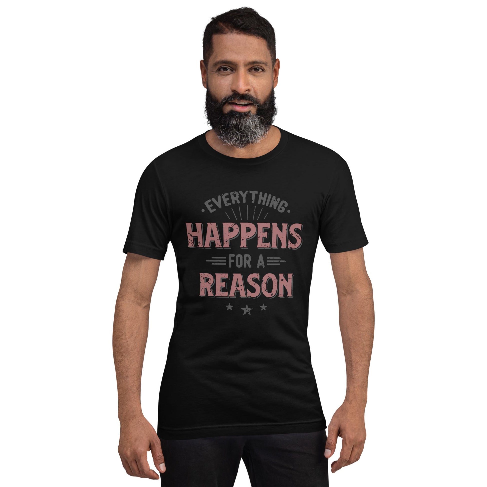 Mens Everything Happens For A Reason T-shirt - Pixellly ANZ