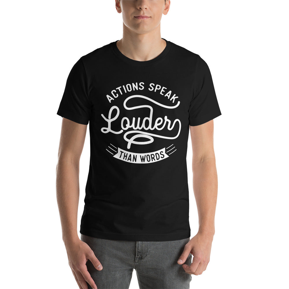 Mens Actions Speak Louder Than Words T-shirt - Pixellly ANZ