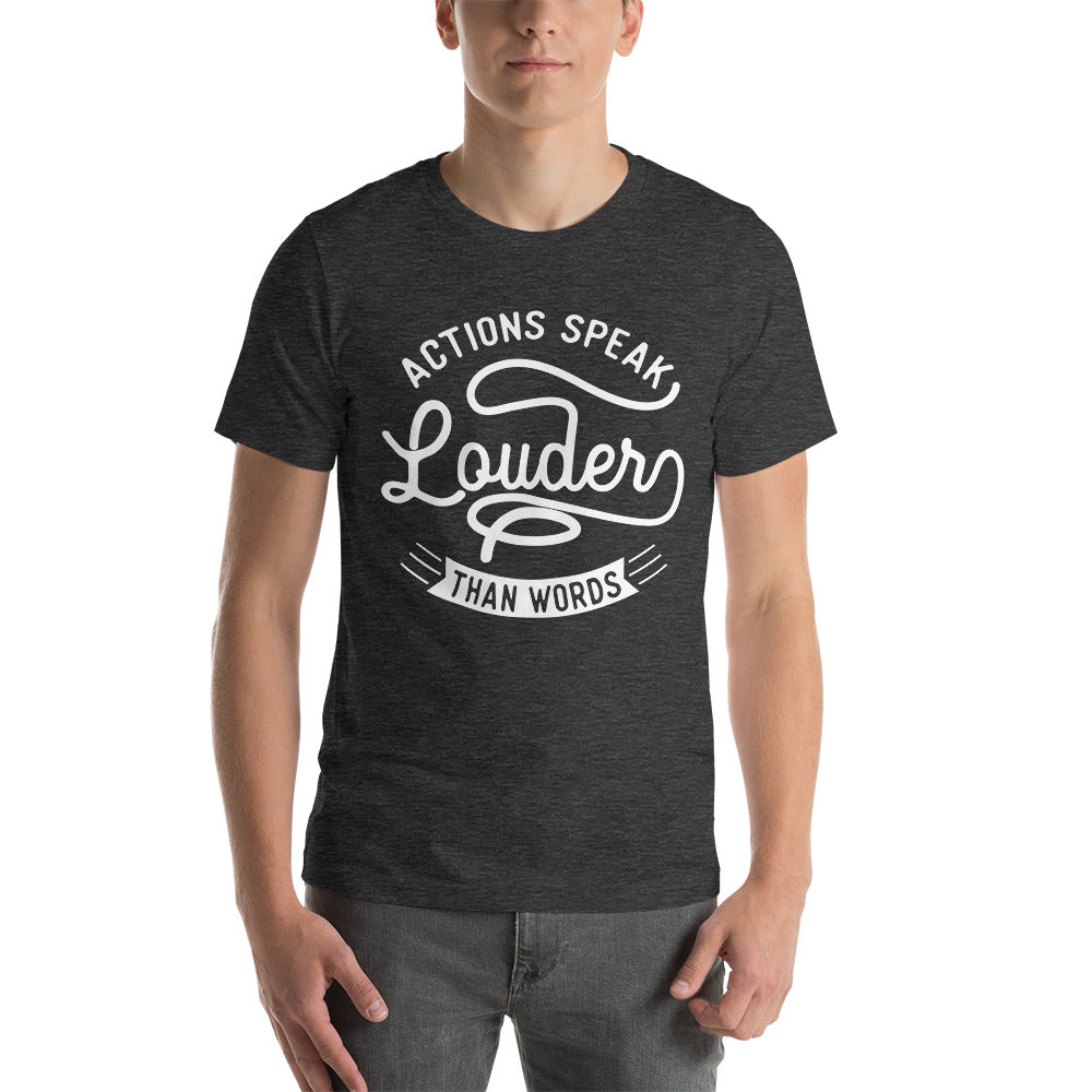 Mens Actions Speak Louder Than Words T-shirt - Pixellly ANZ