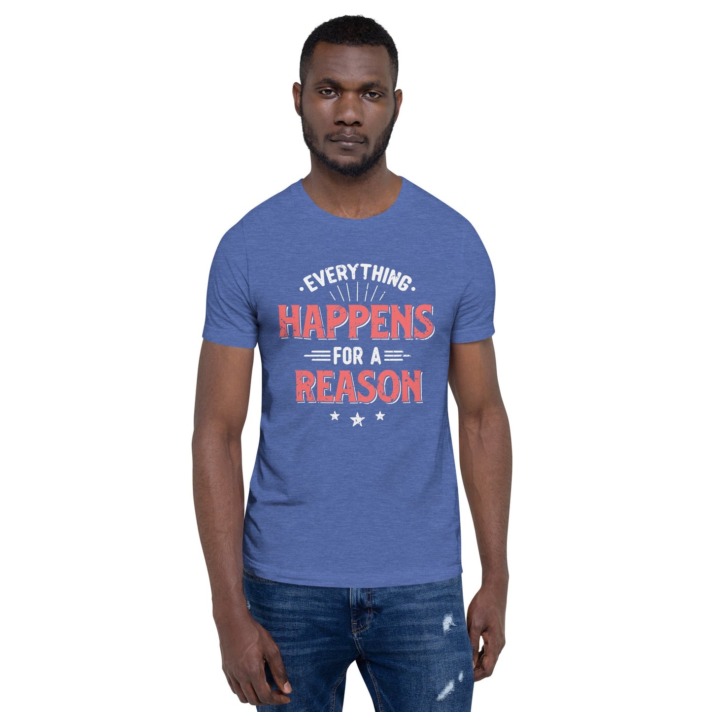 Mens Everything Happens For A Reason T-shirt - Pixellly ANZ