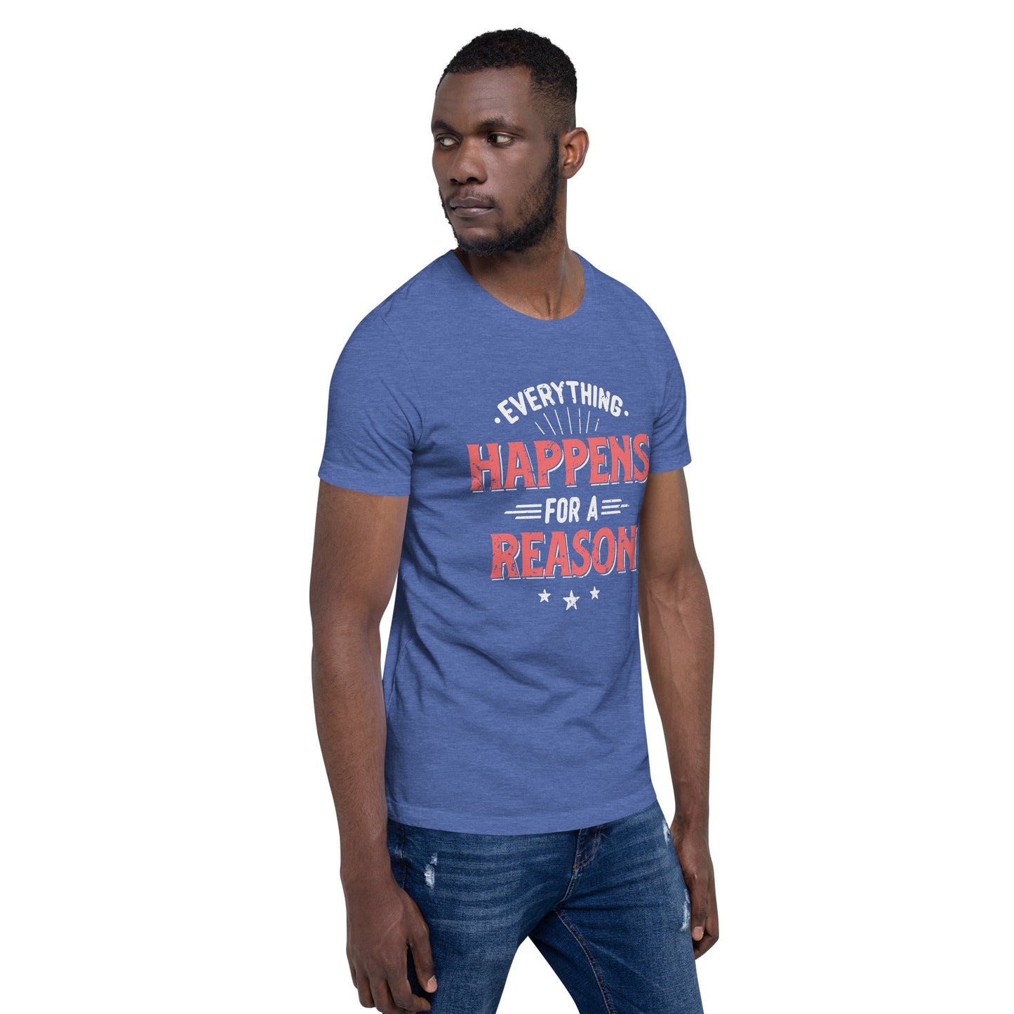 Mens Everything Happens For A Reason T-shirt - Pixellly ANZ